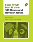 Image for Final FRCR Part B Viva: 100 Cases and Revision Notes