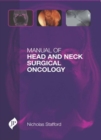 Image for Manual of Head and Neck Surgical Oncology