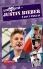 Image for We Love You Justin Bieber Annual 2013