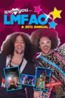 Image for We Love You LMFAO Annual 2013