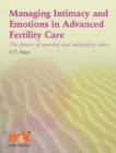 Image for Managing intimacy and emotions in advanced fertility care: the future of nursing and midwifery roles