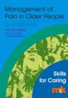 Image for The management of pain in older people: a workbook