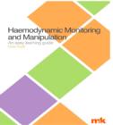 Image for Haemodynamic Monitoring and Manipulation: An Easy Learning Guide