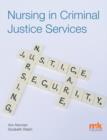 Image for Nursing in Criminal Justice Services