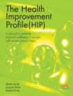 Image for Health Improvement Profile: A manual to promote physical wellbeing in people with severe mental illness