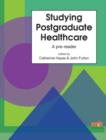 Image for Studying Postgraduate Healthcare: A Pre-Reader