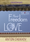 Image for Short stories by Anton Chekhov3,: About truth, freedom and love