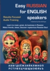 Image for Easy Russian for English Speakers: Results Focused Audio Training; Learn to Meet, Greet, Do Business in Russian; Make Friends, Dates and Discover Mysterious Russian Soul
