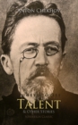 Image for Short Stories by Anton Chekhov: Talent and Other Stories