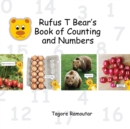 Image for Rufus T Bear&#39;s Book of Counting and Numbers