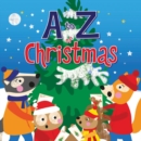 Image for A To Z of Christmas