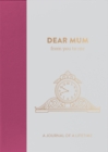 Image for Dear Mum, from you to me