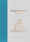 Image for Dear Brother, from you to me