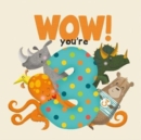 Image for WOW! You&#39;re Three birthday book