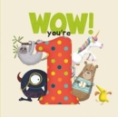 Image for WOW! You&#39;re One birthday book