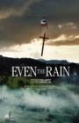 Image for Even the Rain