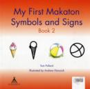 Image for My First Makaton Symbols and Signs : Bk. 2