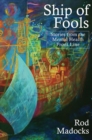 Image for Ship of fools: short stories from the mental health front line