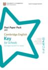 Image for Past Paper Pack for Cambridge English Key for Schools 2011 Exam Papers and Teacher&#39;s Booklet with Audio CD