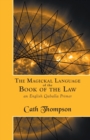 Image for The Magickal Language of the Book of the Law : An English Qaballa Primer