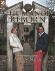 Image for The Manor reborn  : the transformation of Avebury Manor