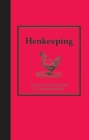 Image for Henkeeping: inspiration and practical advice for would-be smallholders
