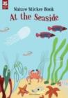 Image for My Nature Sticker Activity Book: At the Seaside