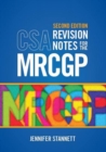 Image for CSA Revision Notes for the MRCGP
