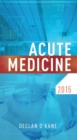 Image for Acute medicine 2015