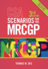 Image for CSA scenarios for the MRCGP  : frameworks for clinical consultations