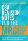 Image for CSA Revision Notes for the MRCGP, third edition