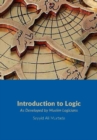 Image for Introduction to logic  : as developed by Muslim logicians