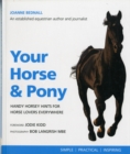 Image for Your Horse and Pony : Handy Horsey Hints for Horse Lovers Everywhere