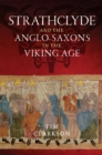 Image for Strathclyde and the Anglo-Saxons in the Viking age