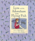 Image for Lyra and the Adventure of the Flying Fish