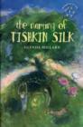 Image for The Naming of Tishkin Silk
