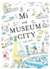 Image for Mi and Museum City