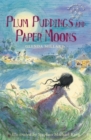 Image for Plum puddings and paper moons