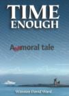 Image for Time Enough