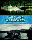 Image for Lakeland Waterways : A History of Travel Along the English Lakes