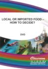 Image for Because Food Matters: Local Or Imported Food - How to Decide?
