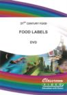 Image for 21st Century Foods: Food Labels