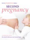 Image for Second pregnancy: your pregnancy bible