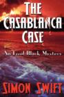Image for The Casablanca Case