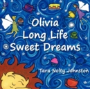 Image for Olivia Long Life Sweet Dreams