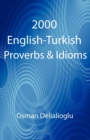 Image for 2000 English-Turkish Proverbs &amp; Idioms