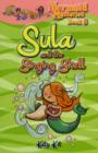 Image for Mermaid Mysteries: Sula and the Singing Shell