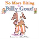 Image for No More Biting for Billy Goat!