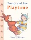 Image for Bunny and Bee Playtime