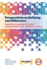 Image for Perspectives on bullying and difference: supporting young people with special educational needs and/or disabilities in school